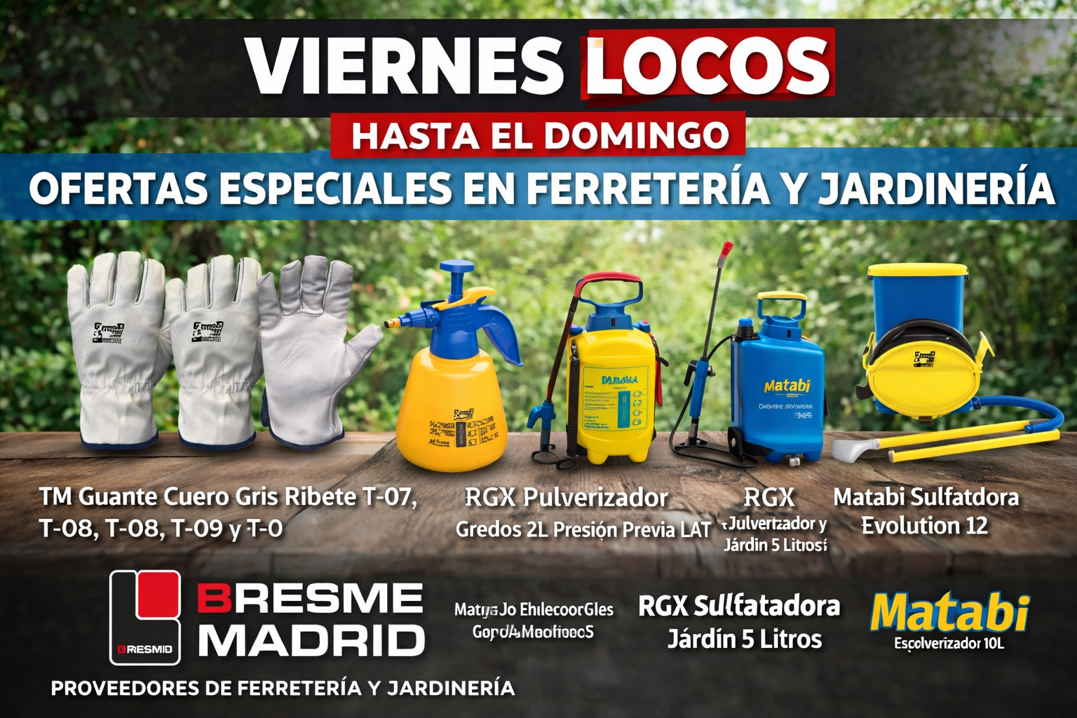 Viernes Locos: ofertas en ferretería y jardinería para profesionales